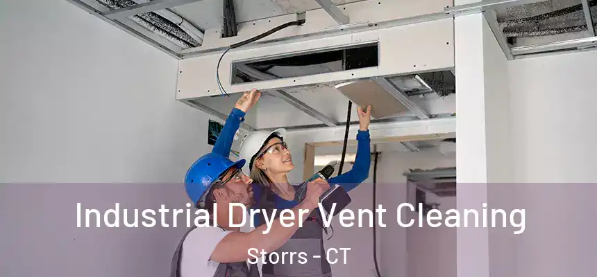 Industrial Dryer Vent Cleaning Storrs - CT