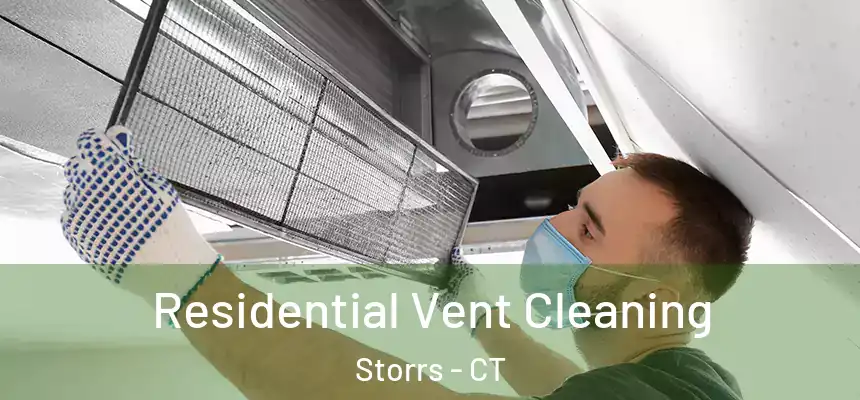  Residential Vent Cleaning Storrs - CT